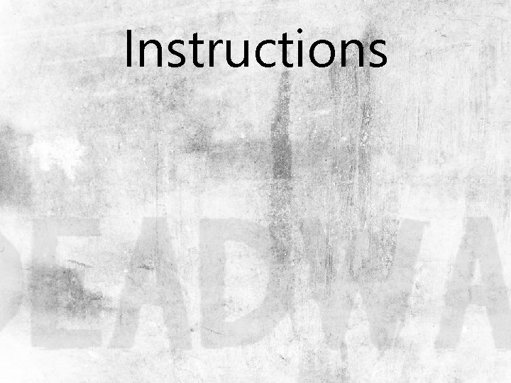 Instructions 