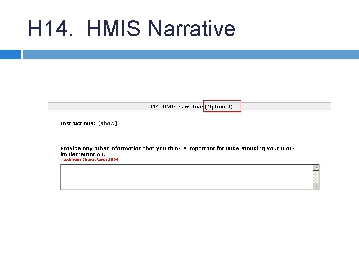 H 14. HMIS Narrative 