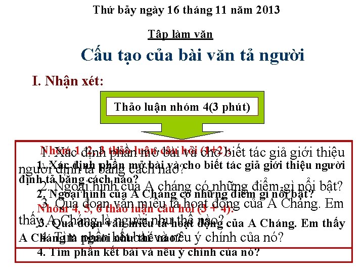 Thứ bảy ngày 16 tháng 11 năm 2013 Tập làm văn Cấu tạo của