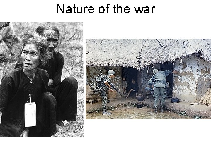 Nature of the war 