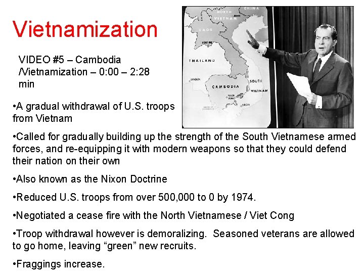 Vietnamization VIDEO #5 – Cambodia /Vietnamization – 0: 00 – 2: 28 min •