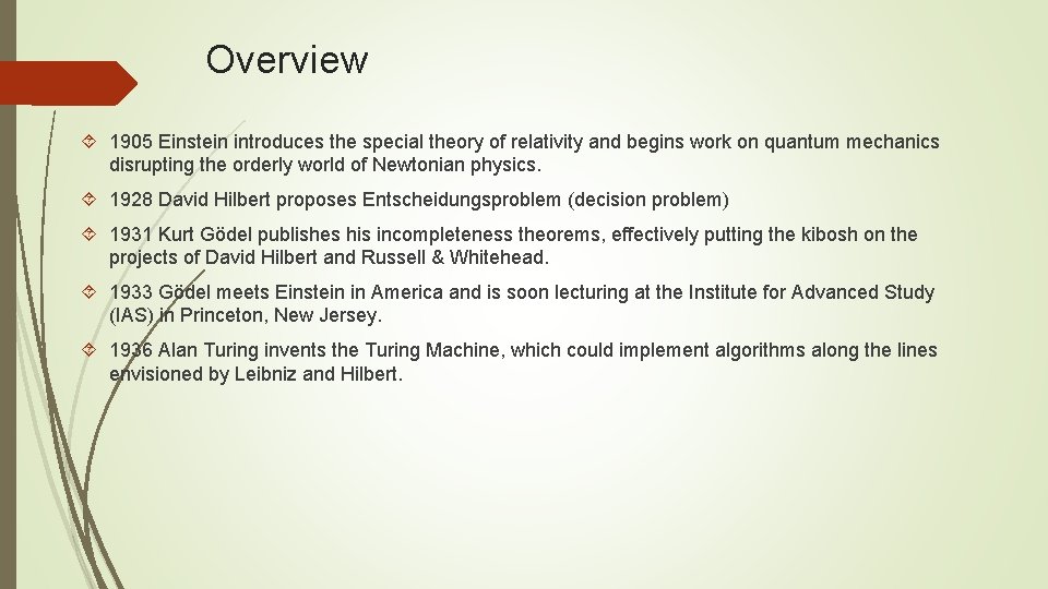 Overview 1905 Einstein introduces the special theory of relativity and begins work on quantum Overview 1905 Einstein introduces the special theory of relativity and begins work on quantum