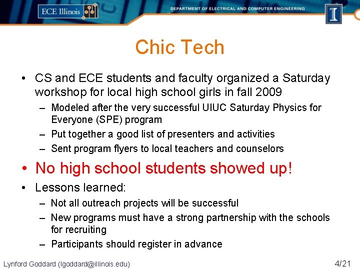 Chic Tech • CS and ECE students and faculty organized a Saturday workshop for