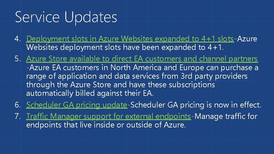 Service Updates 4. Deployment slots in Azure Websites expanded to 4+1 slots-Azure Websites deployment
