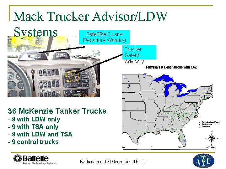 Mack Trucker Advisor/LDW Systems Safe. TRAC Lane Departure Warning Trucker Safety Advisory 36 Mc.