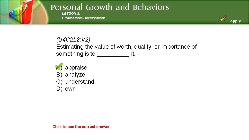 LESSON 2: Professional Development (U 4 C 2 L 2: V 2) Estimating the