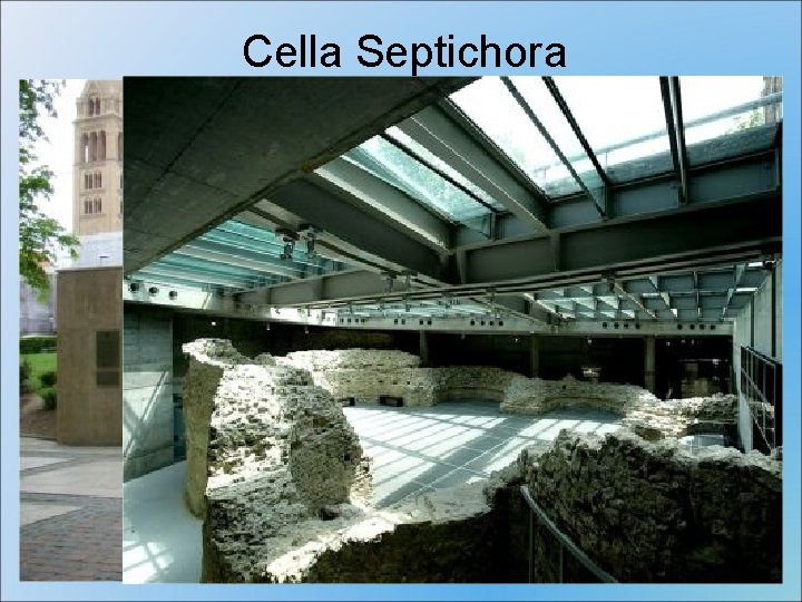 Cella Septichora 