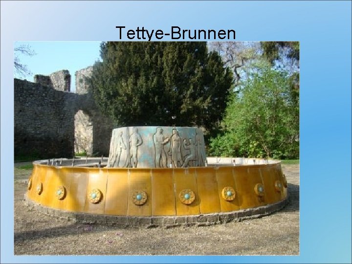 Tettye-Brunnen 