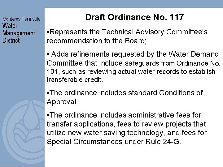 Monterey Peninsula Water Management District Draft Ordinance No. 117 • Represents the Technical Advisory