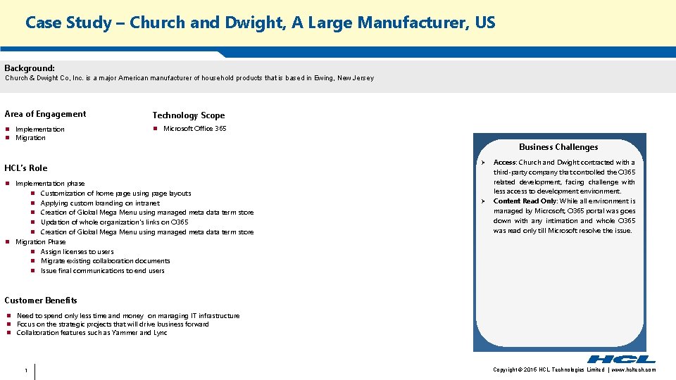 Case Study – Church and Dwight, A Large Manufacturer, US Background: Church & Dwight
