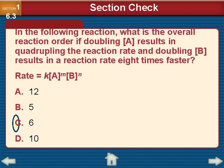 1 6. 3 SECTION Section Check In the following reaction, what is the overall