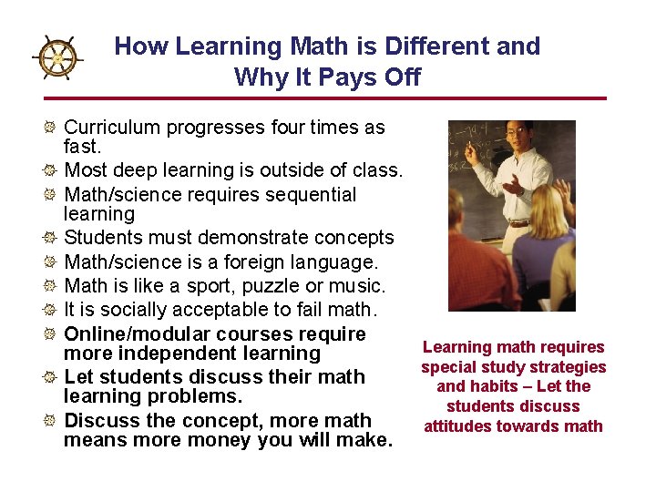 How Learning Math is Different and Why It Pays Off Curriculum progresses four times