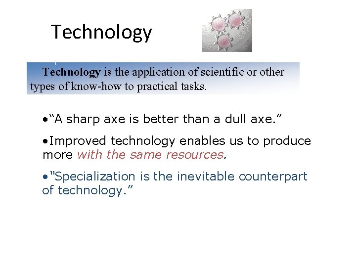 Technology is the application of scientific or other types of know-how to practical tasks.