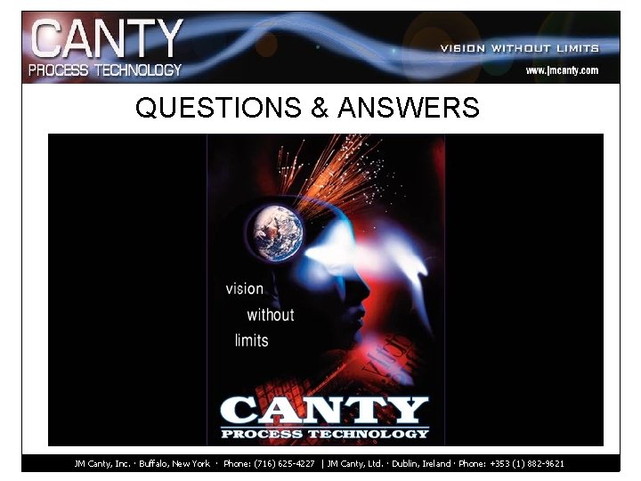 QUESTIONS & ANSWERS JM Canty, Inc. · Buffalo, New York · Phone: (716) 625