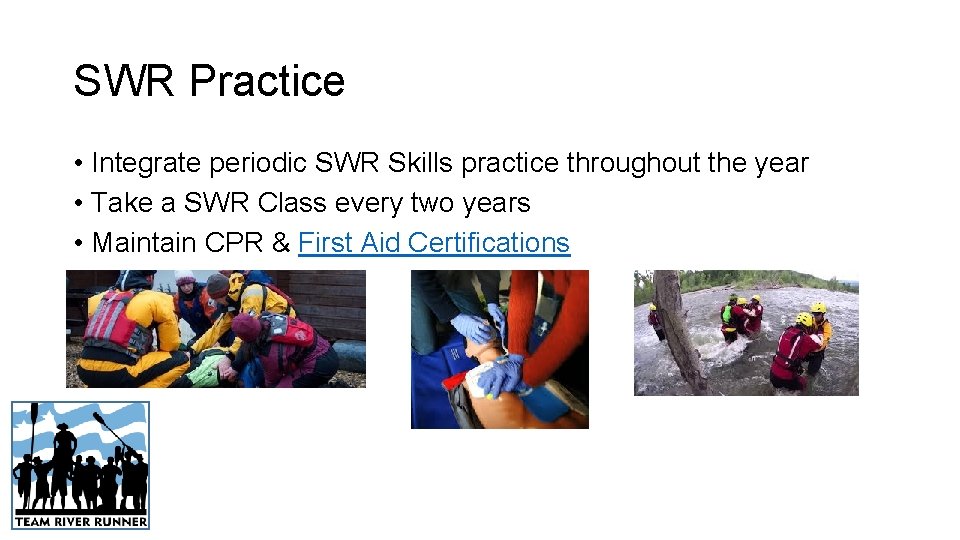 SWR Practice • Integrate periodic SWR Skills practice throughout the year • Take a