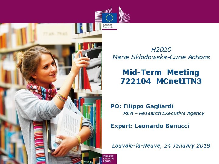 H 2020 Marie Skłodowska-Curie Actions Mid-Term Meeting 722104 MCnet. ITN 3 PO: Filippo Gagliardi