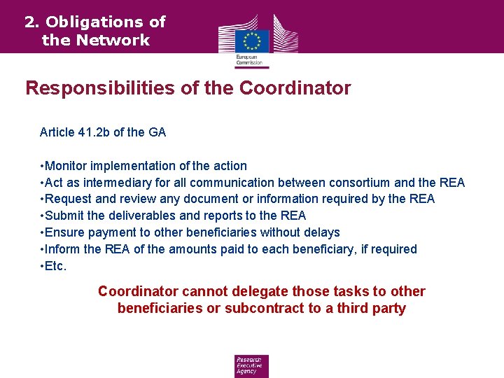 2. Obligations of the Network Responsibilities of the Coordinator Article 41. 2 b of