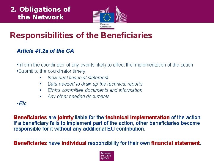 2. Obligations of the Network Responsibilities of the Beneficiaries Article 41. 2 a of