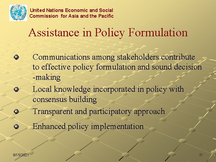 United Nations Economic and Social Commission for Asia and the Pacific Assistance in Policy