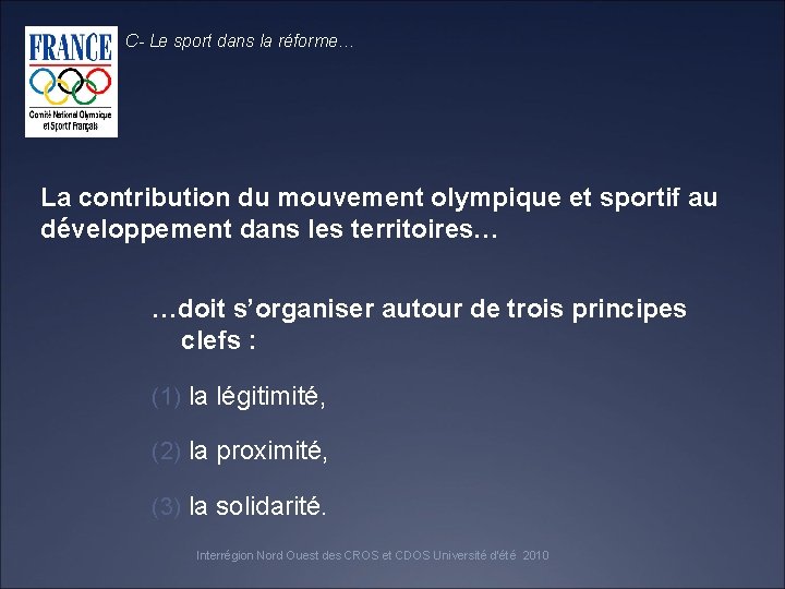 C- Le sport dans la réforme… La contribution du mouvement olympique et sportif au