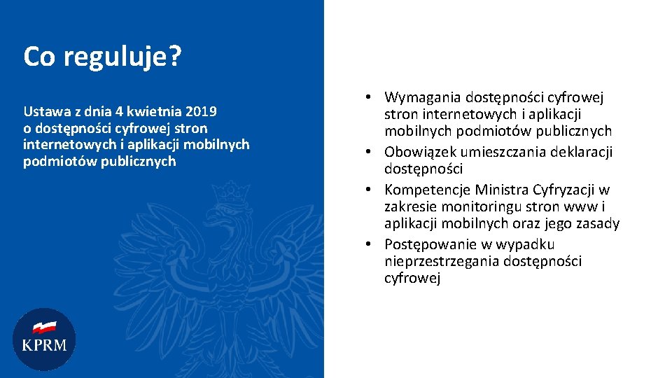 Co reguluje? Ustawa z dnia 4 kwietnia 2019 o dostępności cyfrowej stron internetowych i