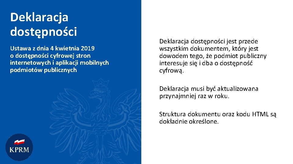 Deklaracja dostępności Ustawa z dnia 4 kwietnia 2019 o dostępności cyfrowej stron internetowych i