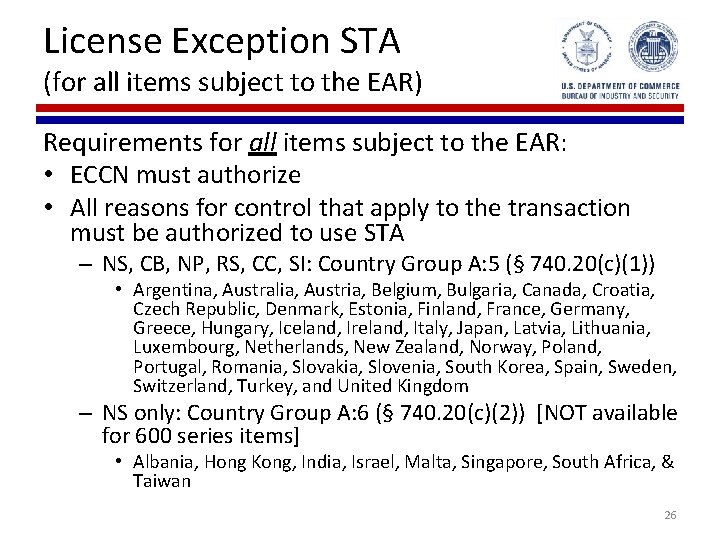 License Exception STA (for all items subject to the EAR) Requirements for all items