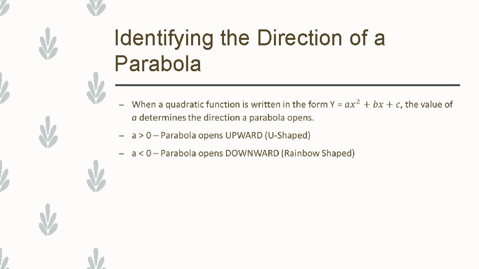 Identifying the Direction of a Parabola – 