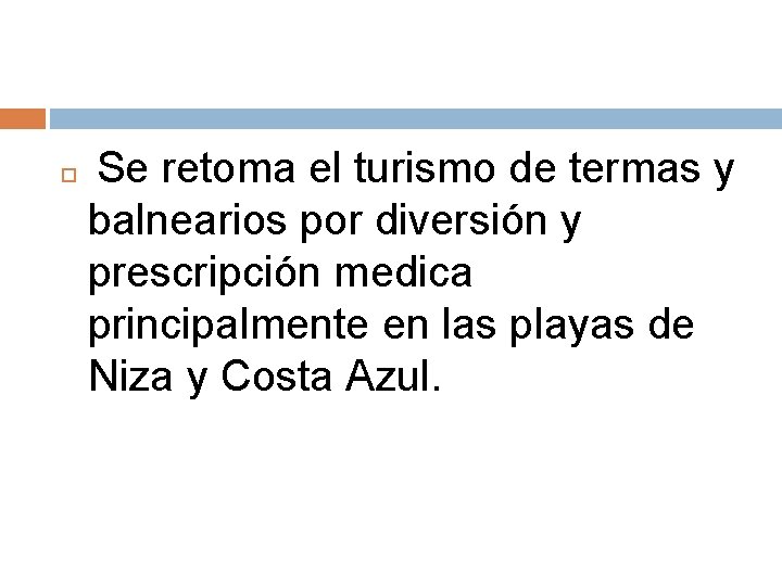  Se retoma el turismo de termas y balnearios por diversión y prescripción medica
