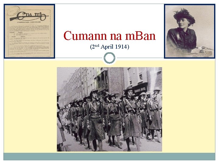 Cumann na m. Ban (2 nd April 1914) 