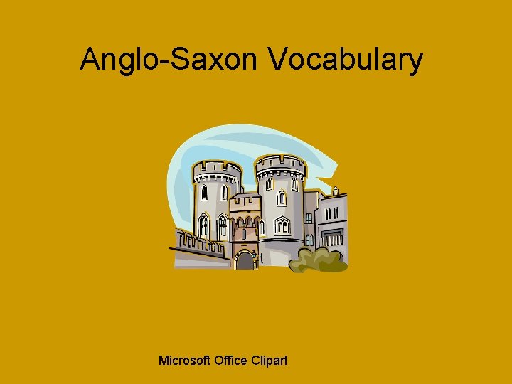 Anglo-Saxon Vocabulary Microsoft Office Clipart 
