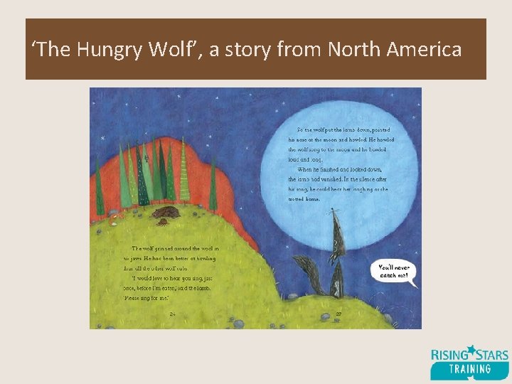 ‘The Hungry Wolf’, a story from North America 