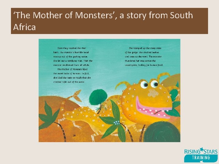 ‘The Mother of Monsters’, a story from South Africa 