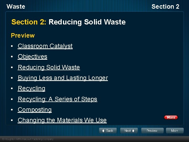 Waste Section 2: Reducing Solid Waste Preview • Classroom Catalyst • Objectives • Reducing