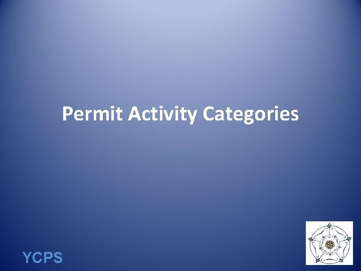 Permit Activity Categories YCPS 