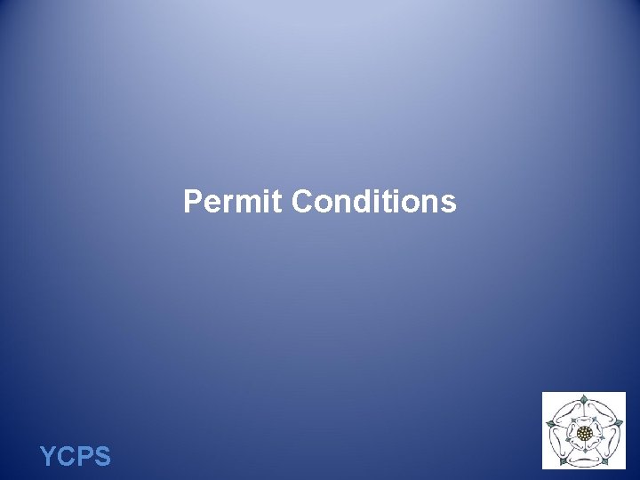 Permit Conditions YCPS 