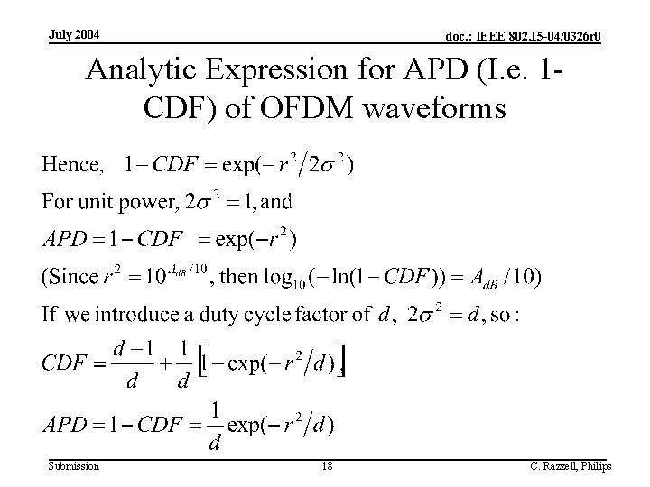 July 2004 doc. : IEEE 802. 15 -04/0326 r 0 Analytic Expression for APD