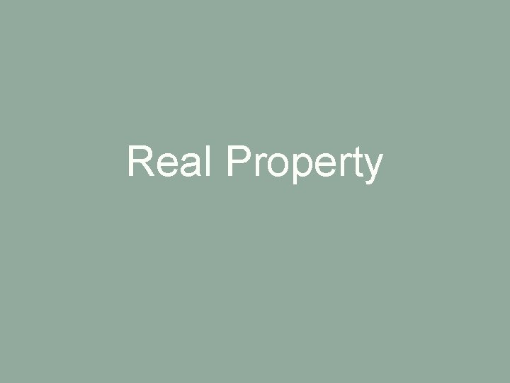 Real Property 