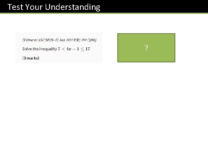 Test Your Understanding ? 