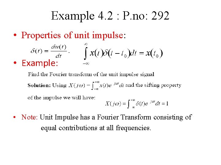 Example 4. 2 : P. no: 292 • Properties of unit impulse: • Example: