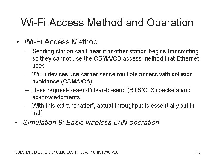 Wi-Fi Access Method and Operation • Wi-Fi Access Method – Sending station can’t hear Wi-Fi Access Method and Operation • Wi-Fi Access Method – Sending station can’t hear