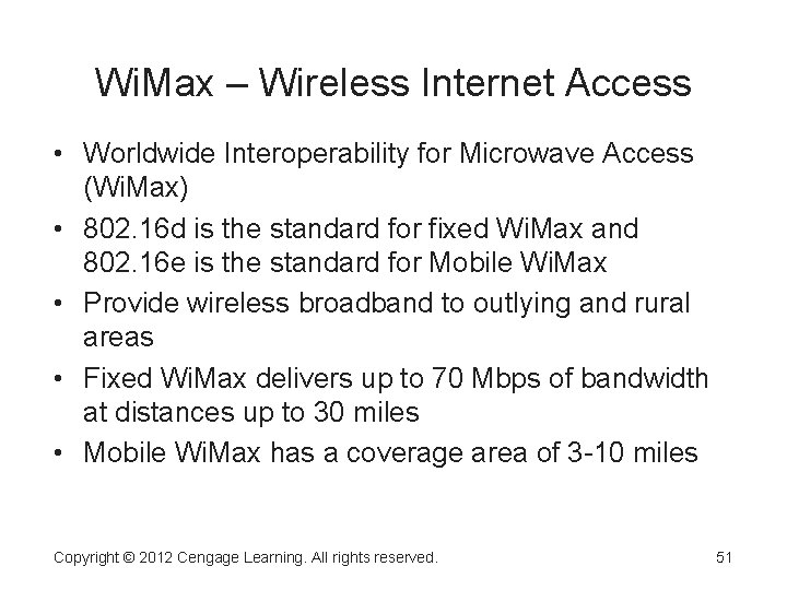 Wi. Max – Wireless Internet Access • Worldwide Interoperability for Microwave Access (Wi. Max) Wi. Max – Wireless Internet Access • Worldwide Interoperability for Microwave Access (Wi. Max)