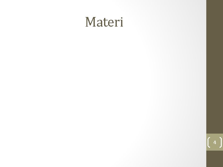 Materi 4 