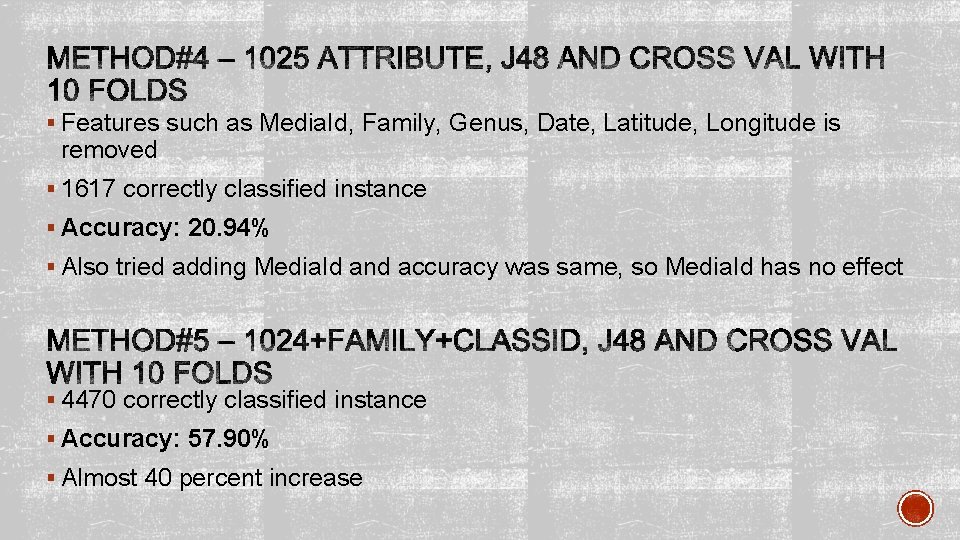 § Features such as Media. Id, Family, Genus, Date, Latitude, Longitude is removed §