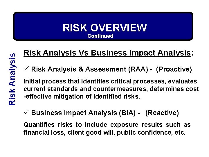 RISK MANAGEMENT PROCESS SAFETY TRAINING Corporate Safety Training