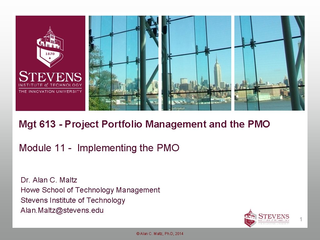Mgt 613 - Project Portfolio Management and the PMO Module 11 - Implementing the