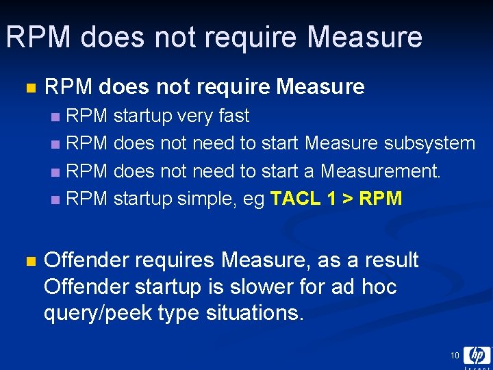 RPM does not require Measure n RPM does not require Measure RPM startup very