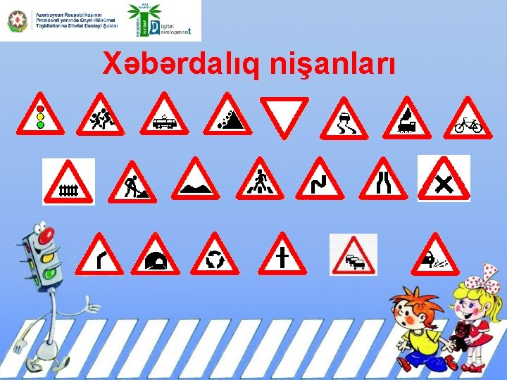 Xəbərdalıq nişanları 