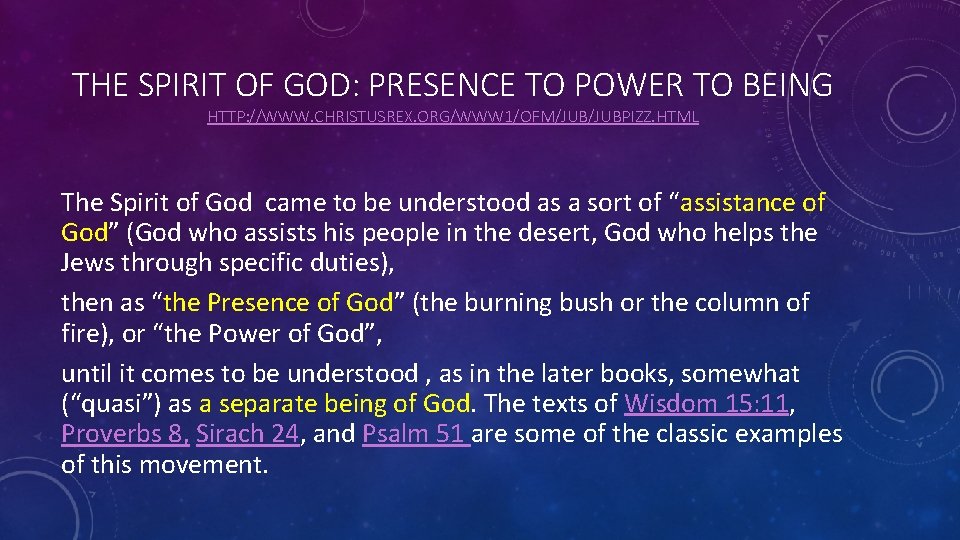 THE SPIRIT OF GOD: PRESENCE TO POWER TO BEING HTTP: //WWW. CHRISTUSREX. ORG/WWW 1/OFM/JUBPIZZ.