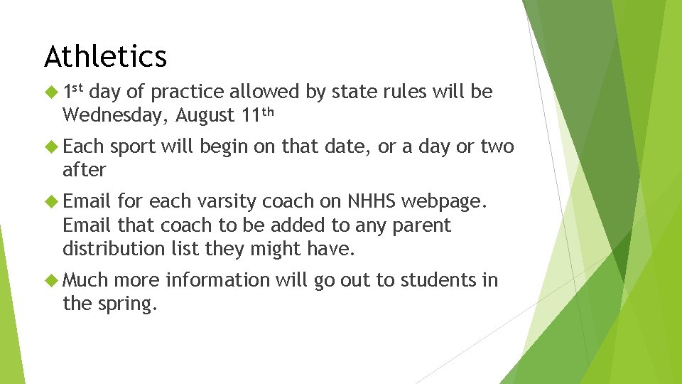 Athletics 1 st day of practice allowed by state rules will be Wednesday, August
